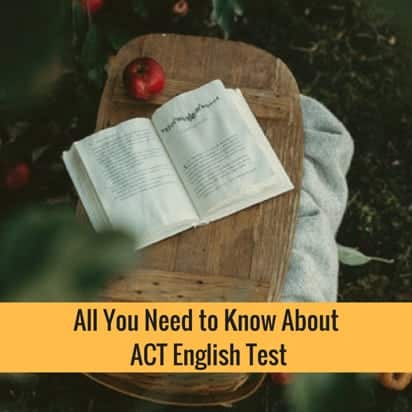 ACT English Test - Types of Questions & Scoring