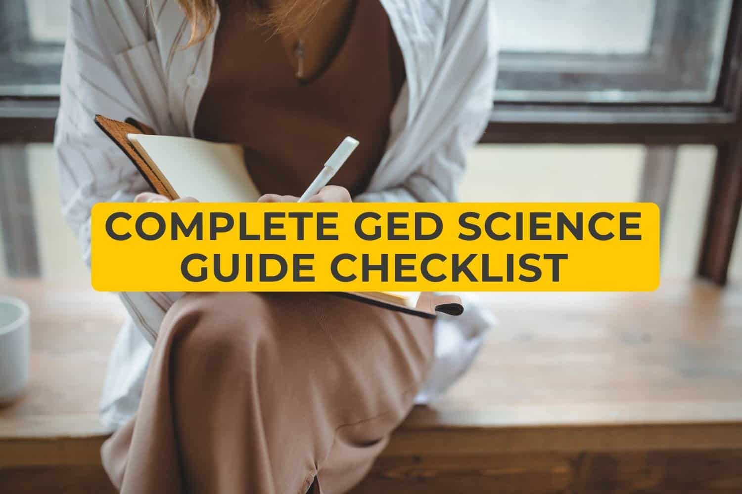 GED Science Guide: #1 FREE GED Study Guide And Free Practice Tests