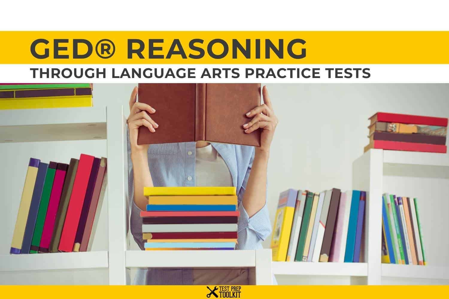 GED Reasoning through Language Arts (RLA) Practice Test