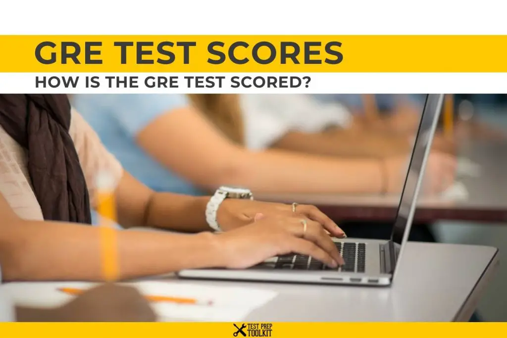 GRE Test Scores, Good, Average And Range Of GRE Score