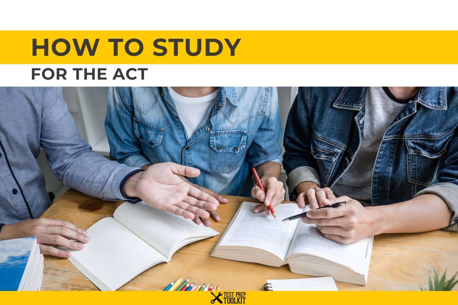 how-to-study-for-the-act-test-prep-toolkit