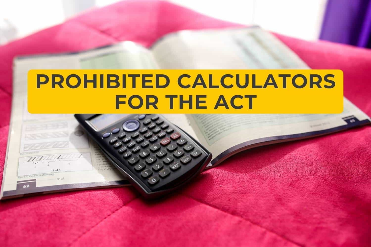 ACT Calculator Policy